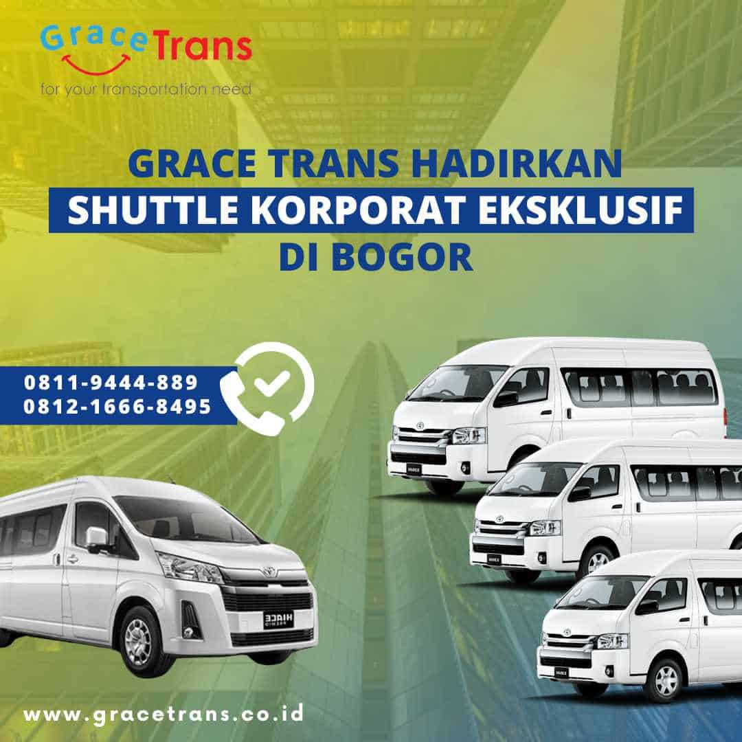Grace Trans Hadirkan Shuttle Korporat Eksklusif di Bogor