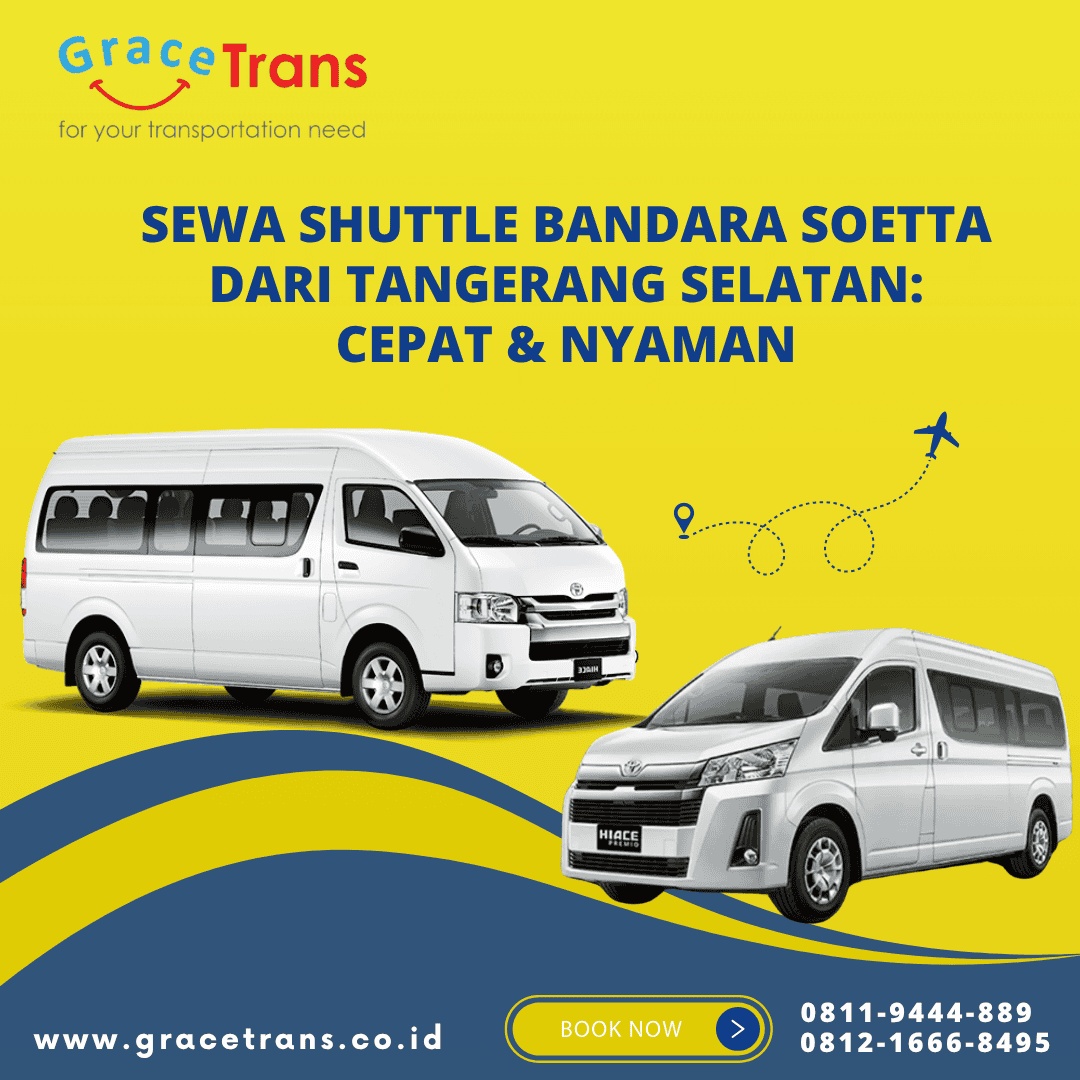 sewa shuttle bandara soetta dari tangerang selatan