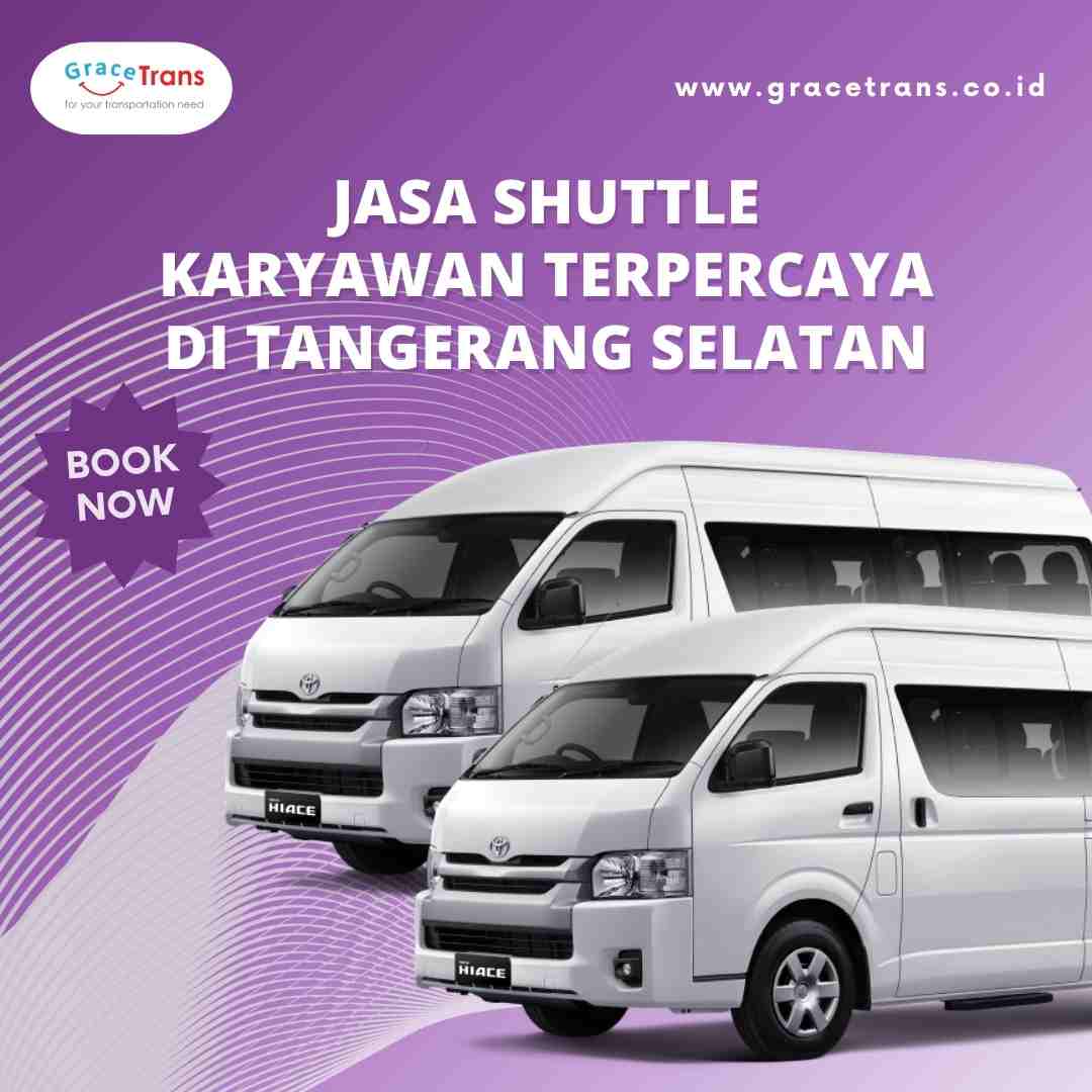 jasa shuttle karyawan terpercaya di tangerang selatan