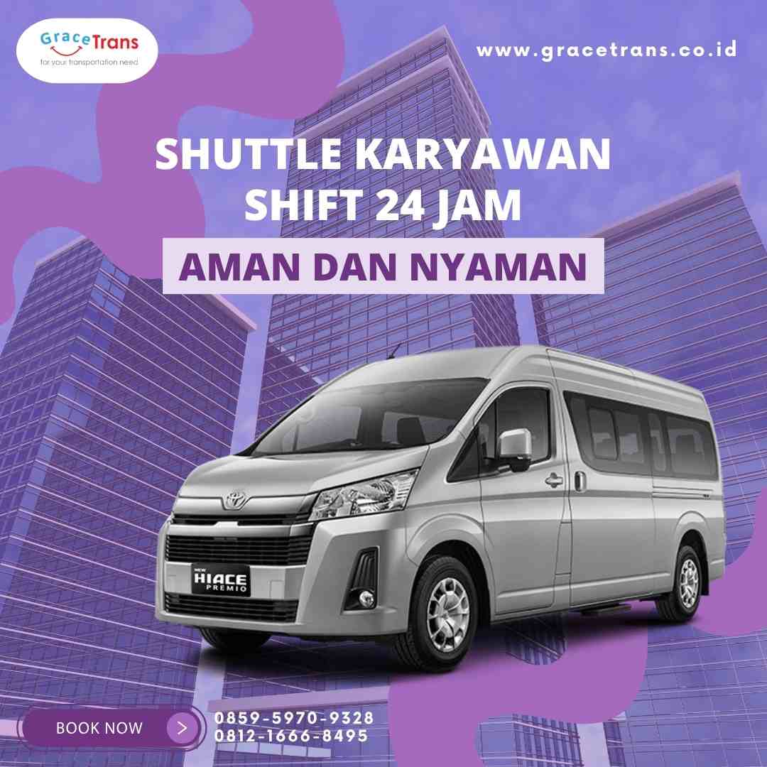 shuttle karyawan 24 jam aman dan nyaman