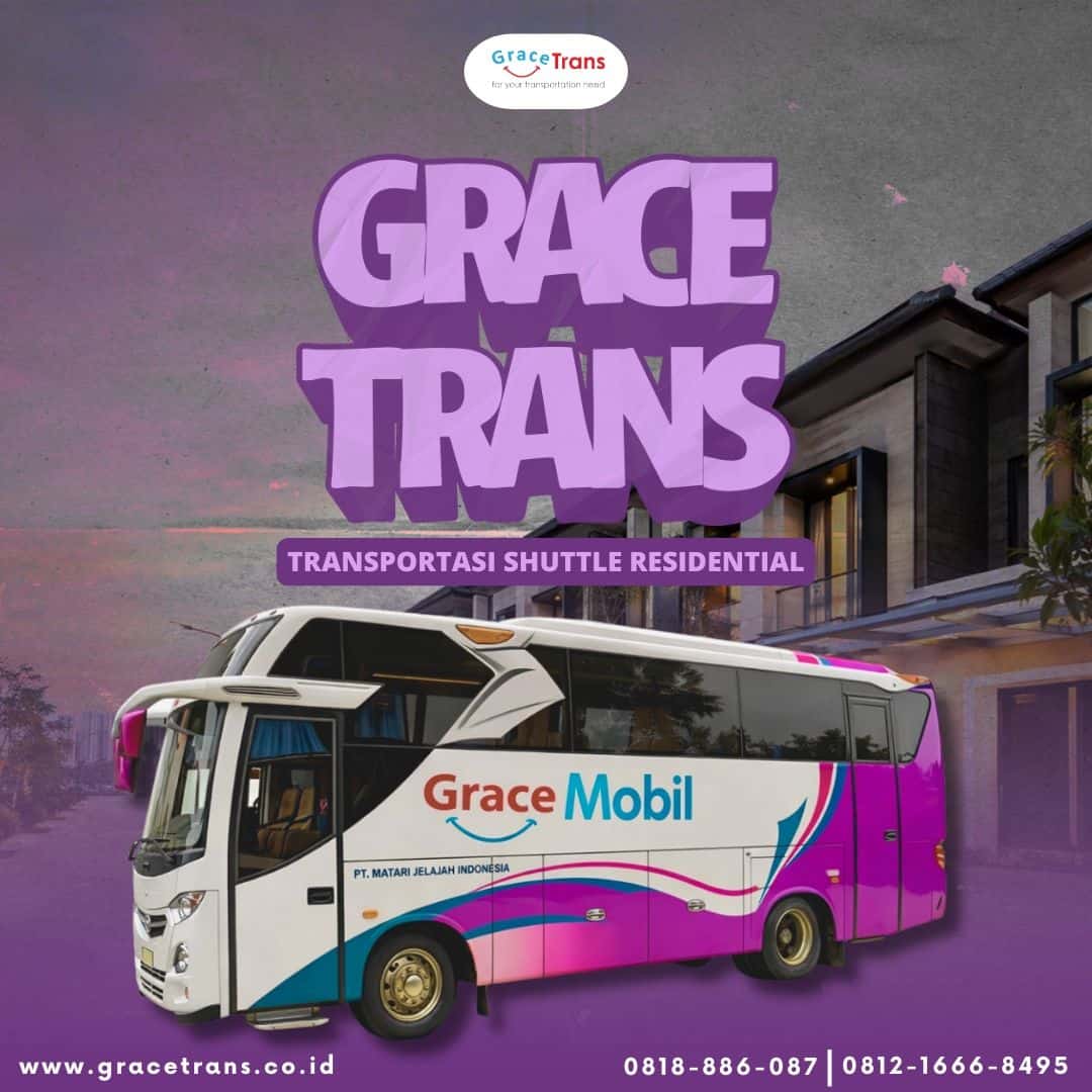 Grace Trans - Transportasi Shuttle Residential di Jakarta dan Tangerang