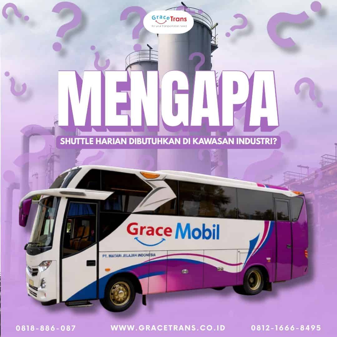 Mengapa Shuttle Harian Dibutuhkan di Kawasan Industri?